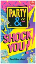 Party & Co. Shock You