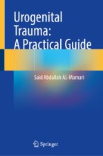 Urogenital Trauma: A Practical Guide