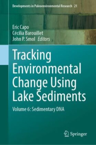 Tracking Environmental Change Using Lake Sediments