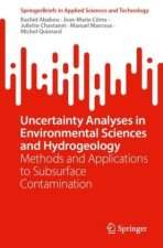 Uncertainty Analyses in Environmental Sciences and Hydrogeology