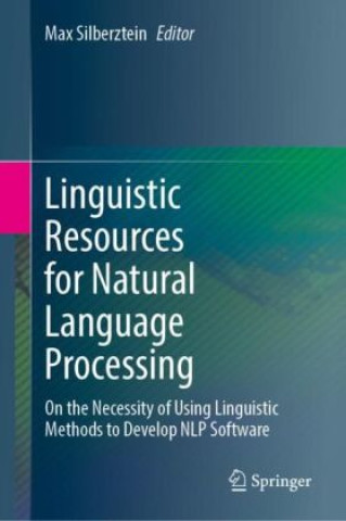 Linguistic Resources for Natural Language Processing