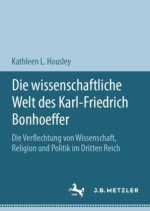 Die wissenschaftliche Welt des Karl-Friedrich Bonhoeffer
