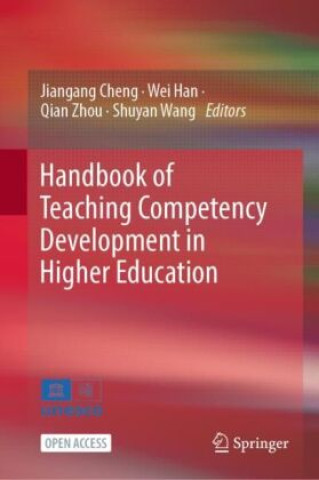 Handbook of Teaching Competency Development in Higher Education