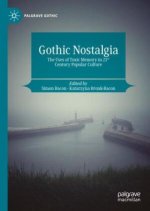 Gothic Nostalgia