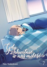 Gdy zakwitnie w nas miłość. Tom 7