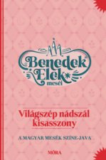 Világszép Nádszál kisasszony