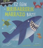 EZ EGIN IRRIBARRERIK MARRAZO BATI