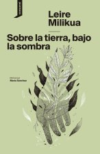 SOBRE LA TIERRA, A LA SOMBRA