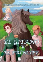 EL GITANO Y EL PRÍNCIPE