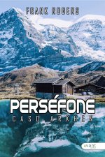 PERSÉFONE, CASO ARKHEN