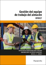UF0927 GESTION DEL EQUIPO DE TRABAJO DEL ALMACEN