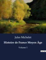 HISTOIRE DE FRANCE MOYEN AGE