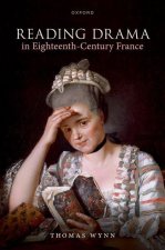 Reading Drama in Eighteenth-Century France (Hardback)