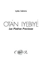 OTÁN IYEBIYÉ. LAS PIEDRAS PRECIOSAS,