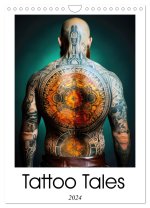 Tattoo Tales (Wall Calendar 2024 DIN A4 portrait), CALVENDO 12 Month Wall Calendar