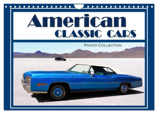 American Classic Cars - Photo collection (Wall Calendar 2024 DIN A4 landscape), CALVENDO 12 Month Wall Calendar