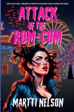 Attack of the Rom-Com