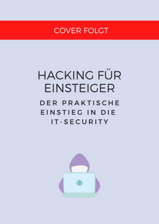 Hacking für Einsteiger