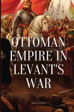 Ottoman Empire in Levant's War