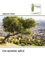 Un monde m?lé
