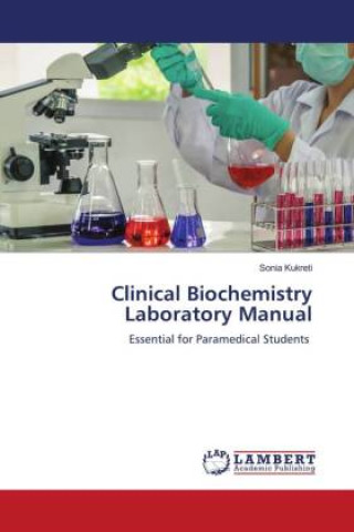 Clinical Biochemistry Laboratory Manual