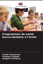 Programmes de santé bucco-dentaire ? l'école