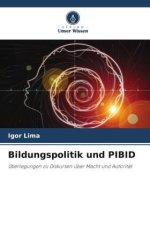 Bildungspolitik und PIBID