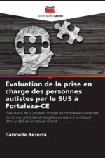 Évaluation de la prise en charge des personnes autistes par le SUS ? Fortaleza-CE