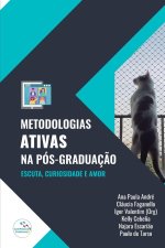 Metodologias Ativas na Pós-Graduaç?o