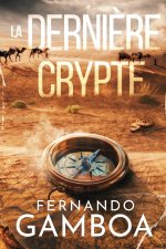LA DERNI?RE CRYPTE