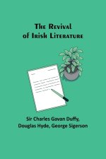 The Revival of Irish Literature