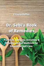 Dr. Sebi's Book of Remedies