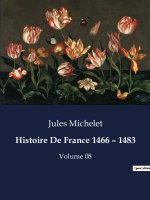 Histoire De France 1466 ? 1483