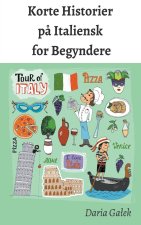 Korte Historier p? Italiensk for Begyndere