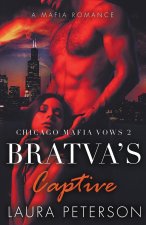 Chicago Mafia Vows 2 Bratva's Captive