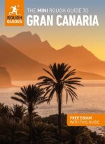 Mini Rough Guide to Gran Canaria (Travel Guide with Free eBook)