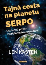 Tajná cesta na planetu Serpo - Skutečný příběh meziplanetární expedice