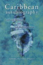 Caribbean Autobiography: Cultural Identity & Self-Representation