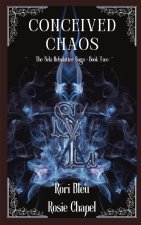 Conceived Chaos