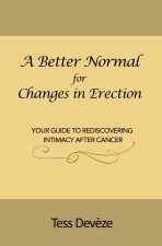 A Better Normal for Changes in Erection