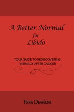 A Better Normal for Libido