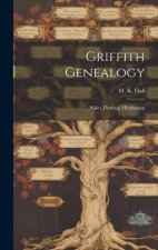 Griffith Genealogy: Wales, Flushing, Huntington