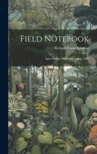 Field Notebook: Igara Paraná River, Colombia, 1942