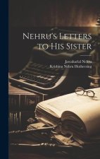 Nehru's Letters to His Sister