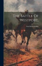 The Battle Of Westport,