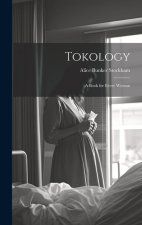 Tokology: A Book for Every Woman