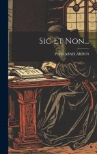 Sic Et Non...
