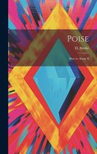 Poise: How to Attain It