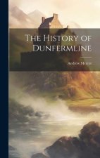 The History of Dunfermline