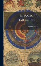 Rosmini E Gioberti ...